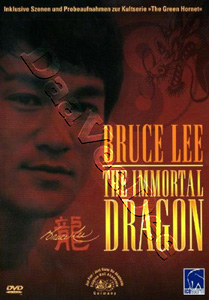 Bruce Lee: The Immortal Dragon
